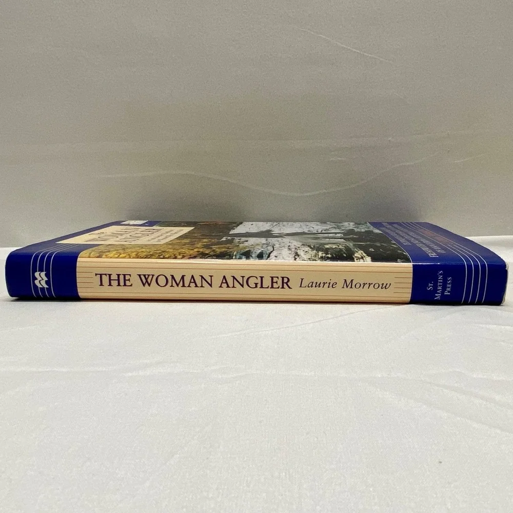 Woman Angler by Laurie Morrow 1997 Hardcover Women's Fishing Book GUC